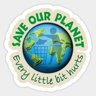 Save Our Planet Sticker